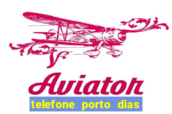 telefone porto dias marcar consulta